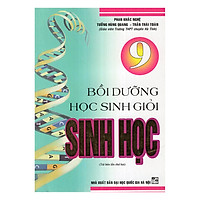 Bồi Dưỡng Học Sinh Giỏi Sinh Học Lớp 9