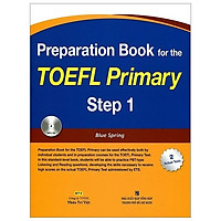 Preparation Book For The Toefl Primary Step 1 (+Cd) – Tái Bản