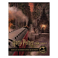 Harry Potter: The Film Vault - Volume 2: Diagon Alley, King's Cross & The Ministry of Magic - Harry Potter: The Film Vault 2 (Hardback) (English Book)