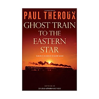 Ghost Train To The Eastern Star