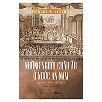 Những Người Châu Âu Ở Nước An Nam (Tái Bản)