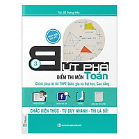 Bứt Phá Điểm Thi Môn Toán 3 - 2019 - Tích Hợp Video Bài Giảng + Thi Thử Online (Tặng kèm Booksmark)