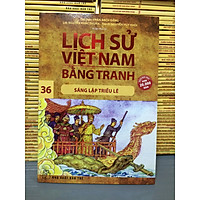 LỊCH SỬ VIỆT NAM BẰNG TRANH TẬP 36