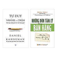 Combo Tư Duy Nhanh Và Chậm Và Những Đòn Tâm Lý Trong Bán Hàng (Tái Bản 2018) (2 Cuốn)