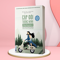 Cặp Đôi Thông Minh Sống Trong Giàu Có - 9 Bước Cùng Nhau Kiến Tạo Tương Lai