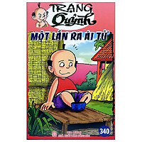 Truyện Tranh Trạng Quỷnh – Tập 340: Một Lần Ra Ái Tử