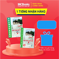 Combo 2 cuốn Giáo Trình Hán Ngữ (Sách học Tiếng Trung dành cho người Việt): Giáo Trình Hán Ngữ Tập 1 + Giáo Trình Hán Ngữ Tập 2 (Học bằng App McBooks) - Tặng kèm bookmark GreenLife