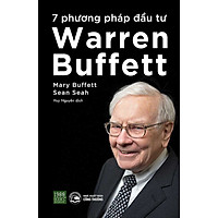 7 Phương Pháp Đầu Tư Warren Buffet