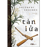 Truyện Trinh Thám hấp dẫn: TÀN LỬA