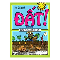 Khám Phá Đất Cùng 25 Dự Án Tuyệt Vời