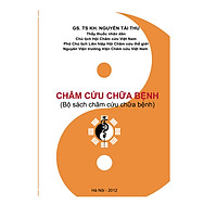 Châm cứu chữa bệnh (Bộ sách châm cứu chữa bệnh)