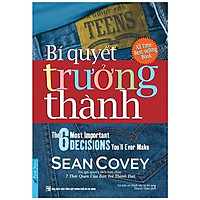 Bí Quyết Trưởng Thành - 7 Thói Quen Của Bạn Trẻ Thành Đạt (Tái Bản 2021)