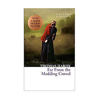 Collins Classics: Far From The Madding Crowd