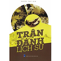 Trận Đánh Lịch Sử
