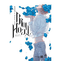 [Bản Thường] Bình Hoa – Tặng Kèm Bookmark (Sô Lượng Có Hạn)