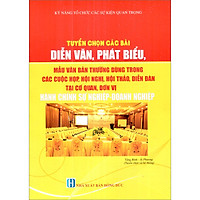 Tuyển Chọn Các Bài Diễn Văn, Phát Biểu, Mẫu Văn Bản Thường Dùng Trong Các Cuộc Họp, Hội N