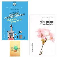 Combo Going Freelance: Sống Tự Do, Không Âu Lo và Gieo Mầm Hạnh Phúc( Tăng Kèm Sổ Tay)