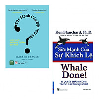 Combo Sức Mạnh Lời Nói: Sức Mạnh Của Đặt Câu Hỏi + Sức Mạnh Của Sự Khích Lệ