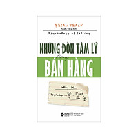 Những Đòn Tâm Lý Trong Bán Hàng (Tái Bản)
