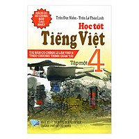Học Tốt Tiếng Việt Lớp 4 (Tập 1)