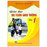 Giáo Dục An Toàn Giao Thông Lớp 1