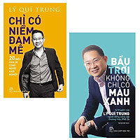 Combo Chỉ Có Niềm Đam Mê và Bầu Trời Không Chỉ Có Màu Xanh