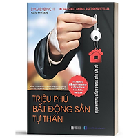 BIZBOOKS - Sách Triệu Phú Bất Động Sản Tự Thân: Định Hướng Đầu Tư Mua Đâu Lãi Đó - David Bach – MinhAnBooks