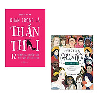 Combo Những Bí Kíp Sống Đẹp Cho Phụ Nữ Hiện Đại: Những Người Phụ Nữ Thay Đổi Thế Giới + Quan Trọng Là Thần Thái