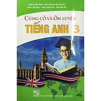 Củng cố và ôn luyện tiếng anh lớp 3