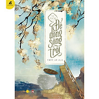 Sách - Để Dòng Sông Trôi - Vị Tịch