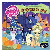 My Little Pony - Lễ Hội Đêm Ác Mộng