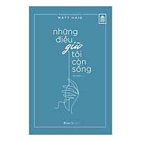 Những Điều Giữ Tôi Còn Sống