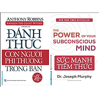 Bộ 2 Cuốn Sách Đánh Thức Con Người Phi Thường Trong Bạn Và Sức Mạnh Tiềm Thức (Tái Bản)