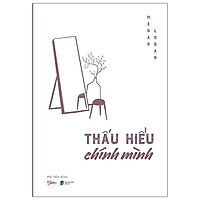 Thấu Hiểu Chính Mình