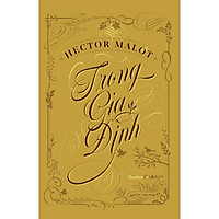 [Bản Đặc Biệt] Trong Gia Đình – Ấn Bản Kỷ Niệm – Tặng Kèm Quà (Số Lượng Giới Hạn)
