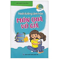 Nuôi Dưỡng Tâm Hồn – Món Quà Vô Giá