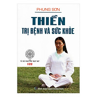 Thiền Trị Bệnh Và Sức Khỏe