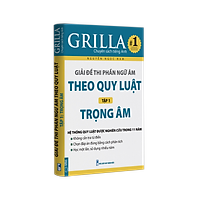 Giải đề thi Tiếng Anh theo quy luật Tập 1:Trọng âm - Tác giả Nguyễn Ngọc Nam
