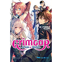 Grimgar – Ảo Ảnh Và Tro Tàn – Tập 1 (Tái Bản 2019) – Tặng Kèm Bookmark + Bộ Postcard Lịch