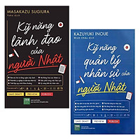 Combo Làm Chủ Công Việc và Sự Nghiệp: Kỹ Năng Lãnh Đạo Của Người Nhật + Kỹ Năng Quản Lý N