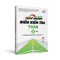 Sách - Bí quyết tăng nhanh điểm kiểm tra Toán 7 tập 2