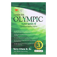 Sách: Luyện Thi Olympic Toán Quốc Tế 3 - Tổng hợp đề thi Toán cho trẻ 9-10 tuổi