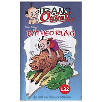 Truyện Tranh Trạng Quỷnh – Tập 132: Băt Heo Rừng