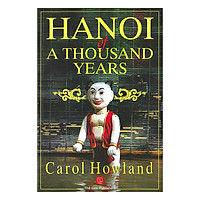 Hà Nội Một Ngàn Năm ( Ha Noi Of A Thousand Years )