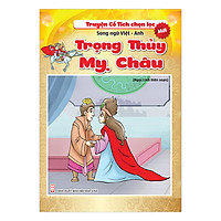 Truyện Cổ Tích Chọn Lọc Song Ngữ Việt Anh - Trọng Thủy Mỵ Châu