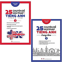 Combo 25 Chuyên đề ngữ pháp tiếng anh trọng tâm ( trọn bộ tập 1+2 )
