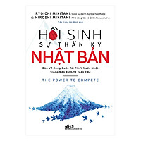 Hồi Sinh Sự Thần Kỳ Nhật Bản