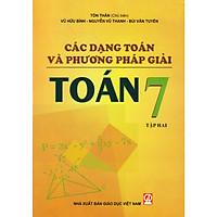 Các dạng toán và phương pháp giải toán 7 tập 2