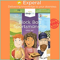 Sách - Block Bad Sportsmanship : Short Stories on Becoming a Good Sport & Overcomi by Sophia Day (US edition, paperback)