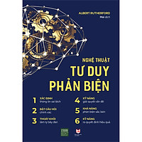 Nghệ Thuật Tư Duy Phản Biện